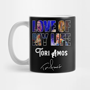 Love Of My Life - Tori Amos Mug